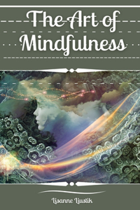 Art of Mindfulness