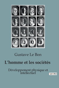 L'homme et les sociétés