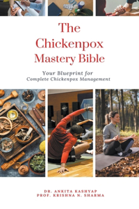 Chickenpox Mastery Bible