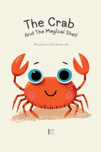 Crab And The Magical Shell