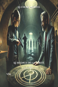 Le choix mortel
