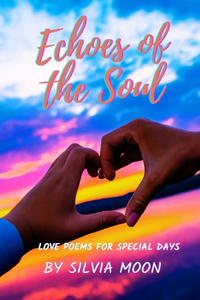 Echoes of the Soul