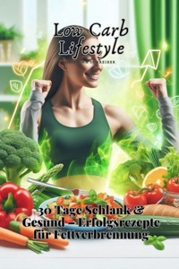 Low Carb Lifestyle