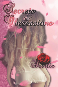 Secrets & Obsessions