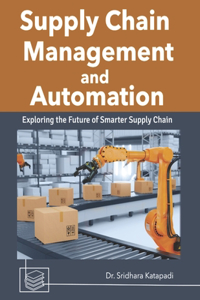 Supply Chain Management and Automation