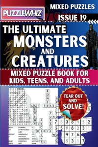 Ultimate Monsters and Creatures Mixed Puzzle Book for Kids, Teens, and Adults