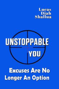 Unstoppable You