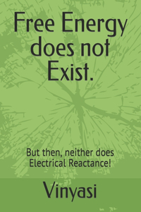 Free Energy does not Exist.