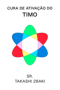 Cura de ativação do timo