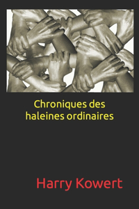 Chroniques des haleines ordinaires