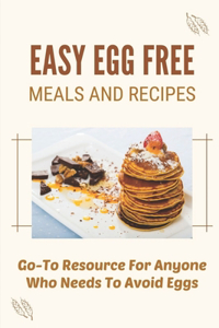 Easy Egg Free Meals And Recipes