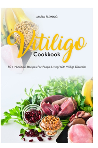 Vitiligo Cookbook