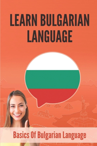 Learn Bulgarian Language