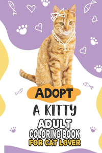Adopt A Kitty Adult Coloring Book For Cat Lover