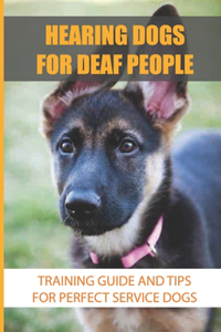 Hearing Dogs For Deaf People