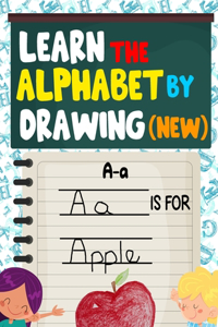 Learn The Alphabet By Drawing (New)