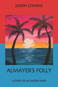 Almayer's Folly