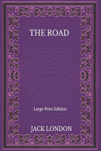 The Road - Large Print Edition