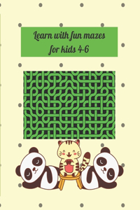 Learn with fun mazes for kids 4-6