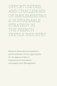 Opportunities and Challenges of Implementing a Strategy Procurement in the French Textile Industry