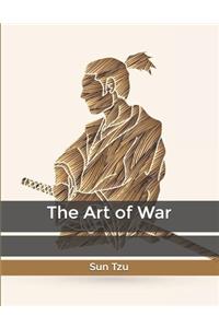 The Art of War