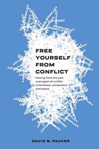 Free Yourself From Conflict