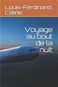 Voyage au bout de la nuit