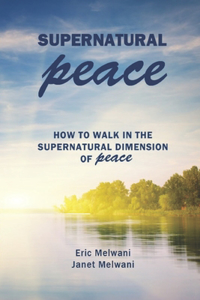 Supernatural Peace
