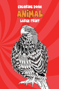 Animal Coloring Book - Large Print