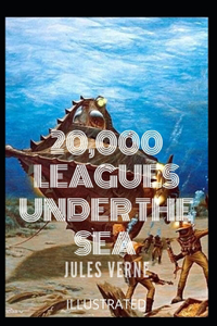 20,000 Leagues Under the Sea Illustrated