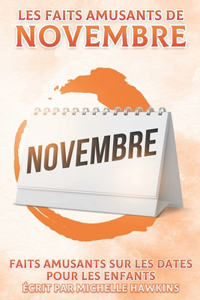 Les faits amusants de novembre