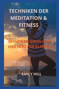 Techniken Der Meditation & Fitness