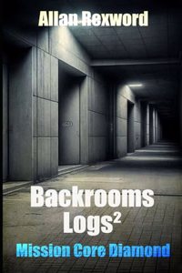 Backrooms Logs²