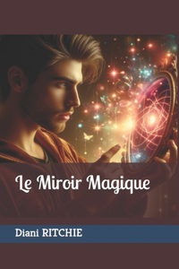 Miroir Magique