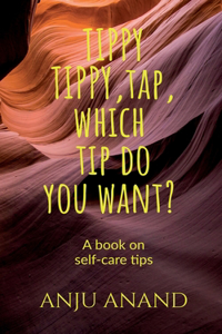 Tippy, Tippy, Tap, Which Tip Do You Want?