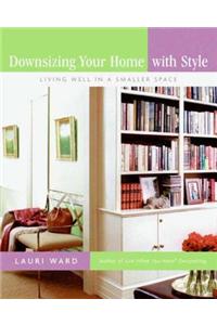 Downsizing Your Home with Style