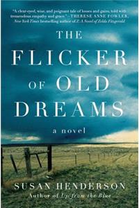 The Flicker of Old Dreams