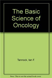 The Basic Science of Oncology