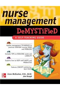 Nurse Management Demystified
