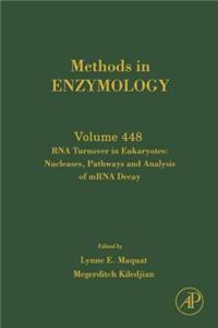 RNA Turnover in Eukaryotes