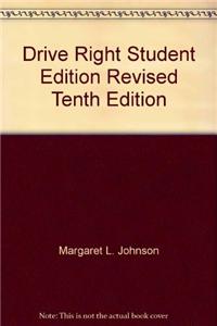 Drive Right Student Edition Revised Tenth Edition