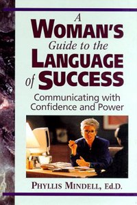 A Woman's Guide to the Language of Success