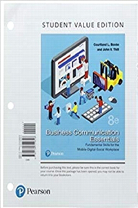 Business Communication Essentials, Student Value Edition + 2019 Mylab Business Communication with Pearson Etext -- Access Card Package