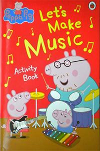 Peppa Pig: Let's Make Music