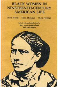 Black Women in Nineteenth-Century American Life