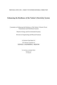 Enhancing the Resilience of the Nation's Electricity System
