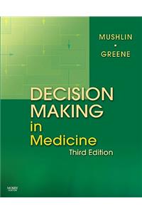 Decision Making in Medicine