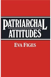 Patriarchal Attitudes: Women in Society