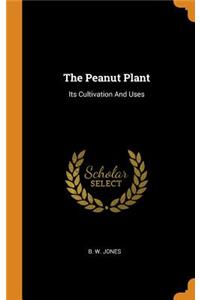 The Peanut Plant