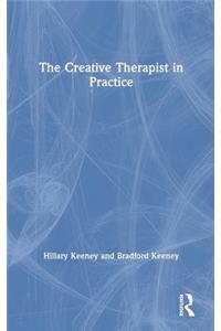The Creative Therapist in Practice